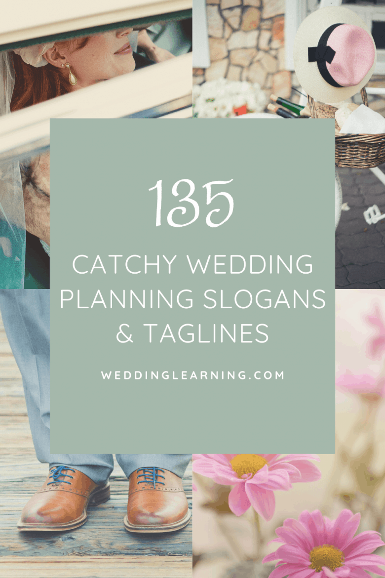 Super Catchy Wedding Planner Taglines and Business Slogans